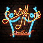 sorrymompodcast avatar